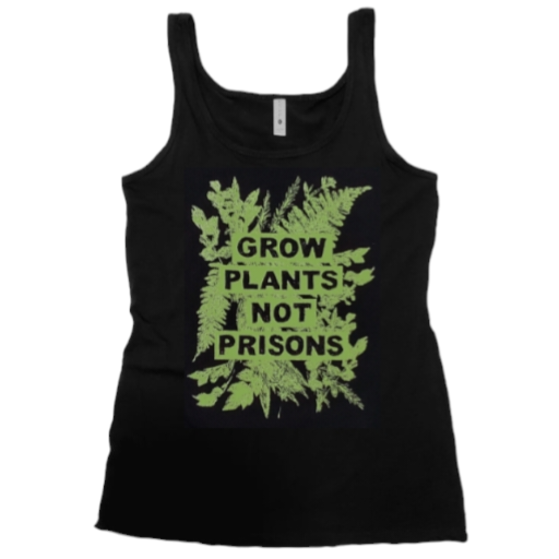 grow plants not prisons tank